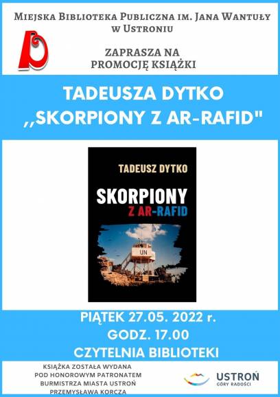 Promocja książki: Tadeusz Dytko - "Skorpiony z Ar-Rafid"